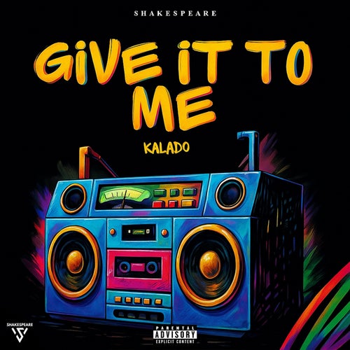 Give It to Me