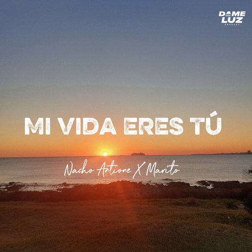 Mi Vida Eres Tú