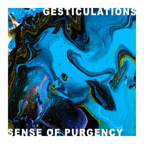 Sense Of Purgency