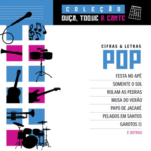 Coleção Ouça, Toque E Cante - Pop