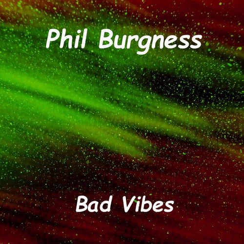 Bad Vibes