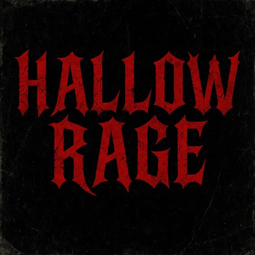 Hallow Rage
