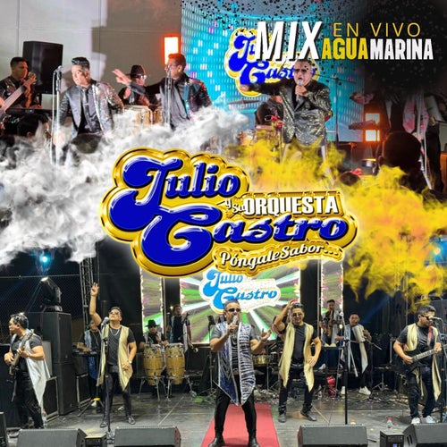 MIX AGUAMARINA (en vivo)