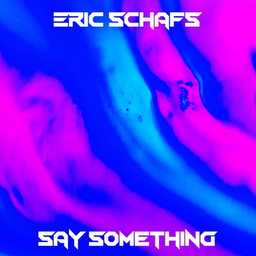 Say Something