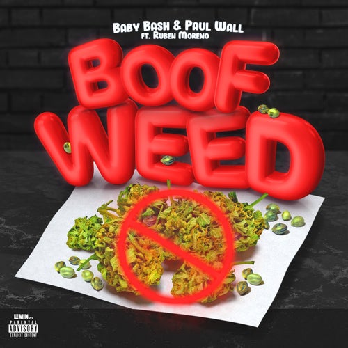 Boof Weed (feat. Ruben Moreno)