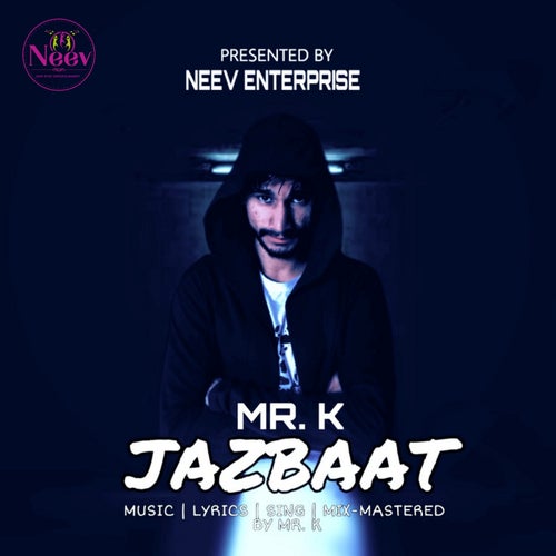 Jazbaat (feat. Mr. K)