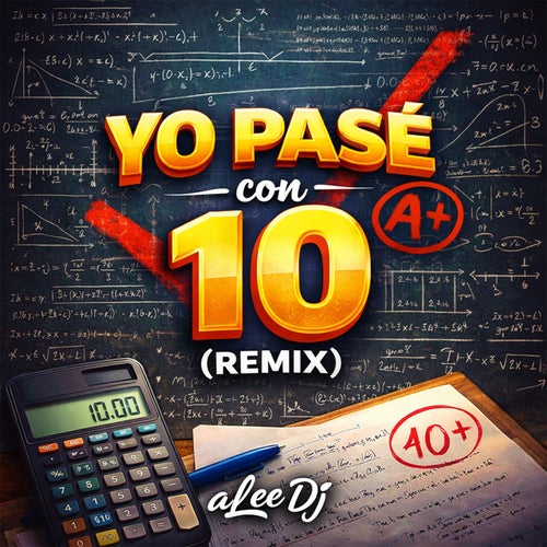 Yo Pase Con 10 (Remix)