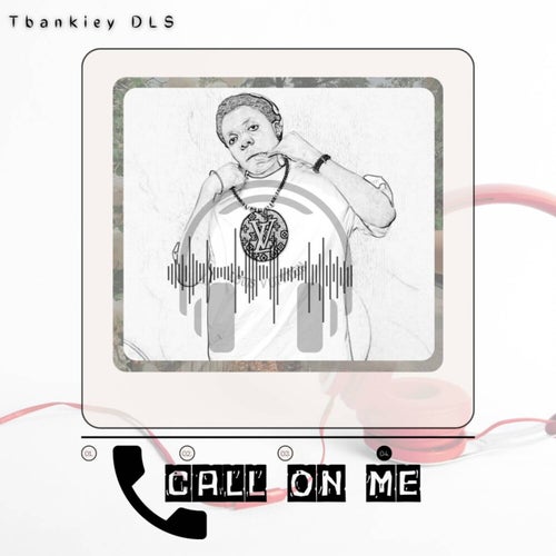 Call On Me