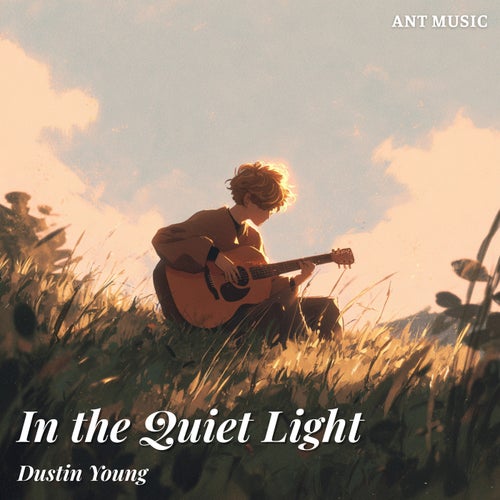 In the Quiet Light