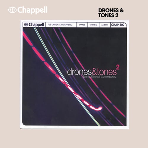 Drones & Tones 2