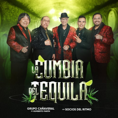 La Cumbia Del Tequila
