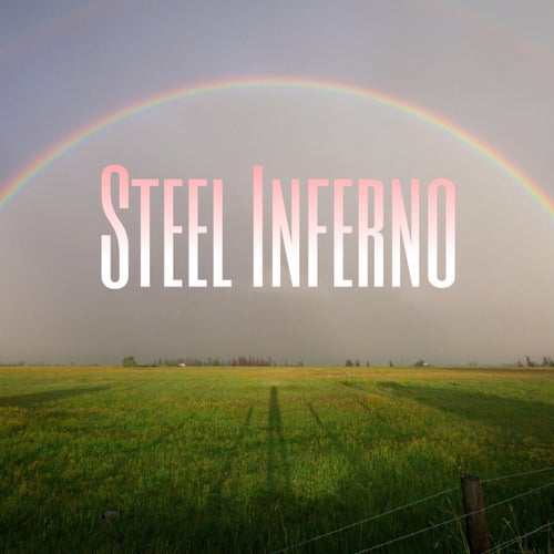 Steel Inferno
