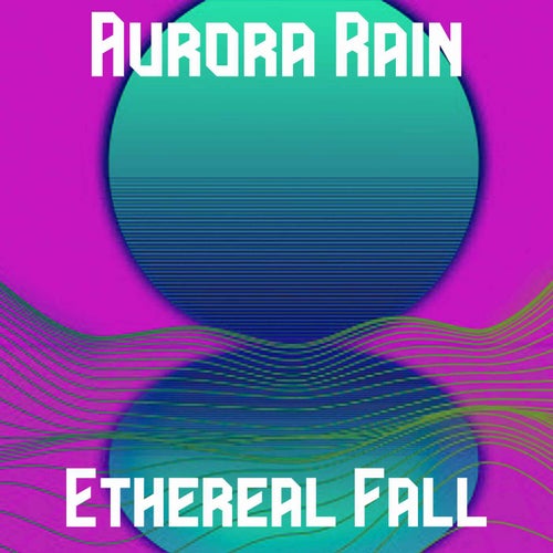 Ethereal Fall