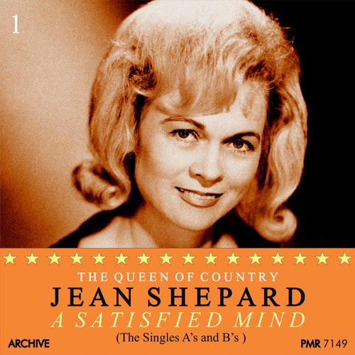 A Satisfied Mind (The Singles, Volume 1) (The Queen of Country)