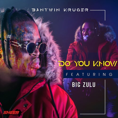 Do You Know (feat. Big Zulu)