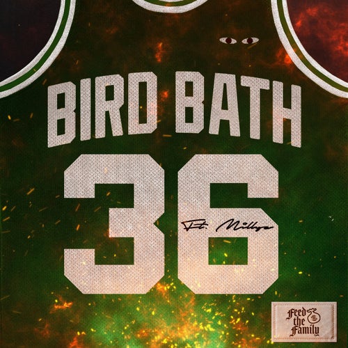 BIRD BATH (feat. Millyz)