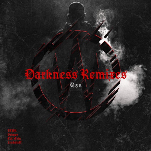 Darkness Remixes