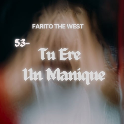 Tu Ere Un Manique