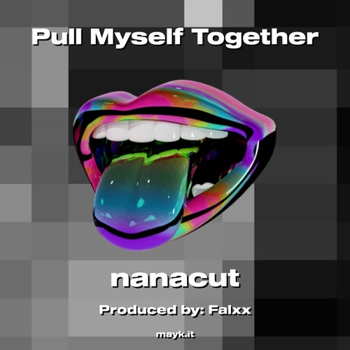 Pull Myself Together
