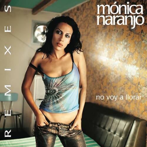 No Voy a Llorar (Remixes)