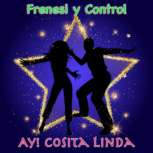 Ay cosita Linda