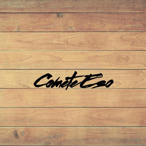 Comete Eso (Instrumental)