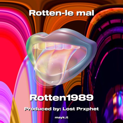 Rotten-le mal