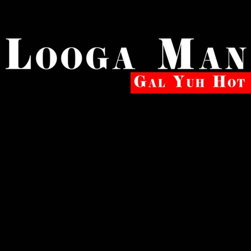 Looga Man Profile