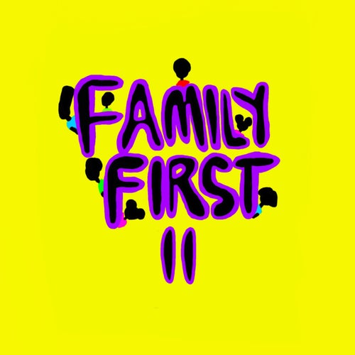 Family First II