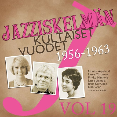 Jazziskelmän kultaiset vuodet 1956-1963 Vol 19