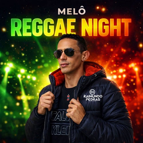 Melô Reggae Night