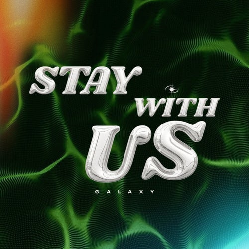 Stay With Us