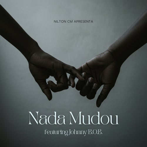 Nada Mudou
