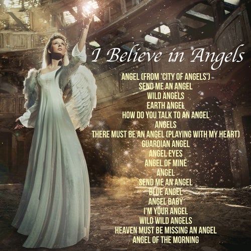 I Believe in Angels