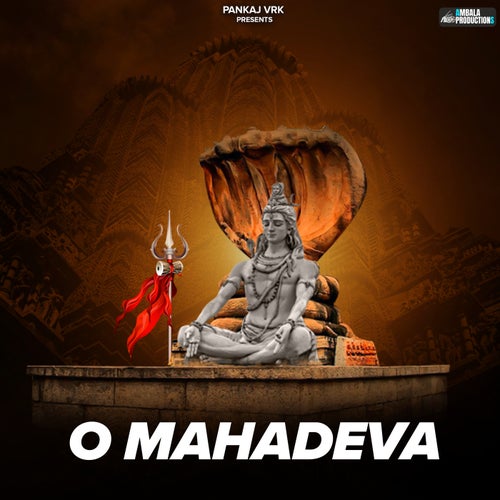 O Mahadeva