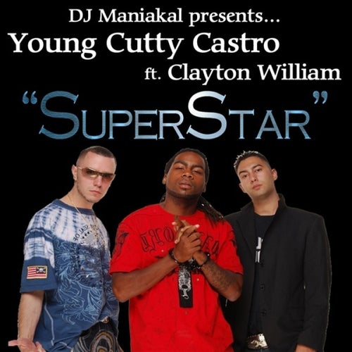 SuperStar (feat. Clayton William) - Single