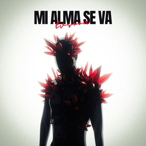 Mi alma se va