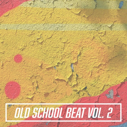Old School Beat, Vol. 2