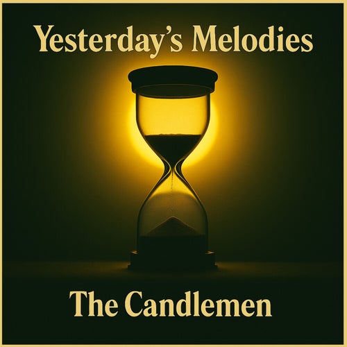 Yesterday's Melodies