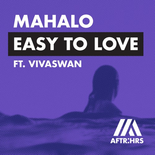 Easy To Love (feat. Vivaswan)