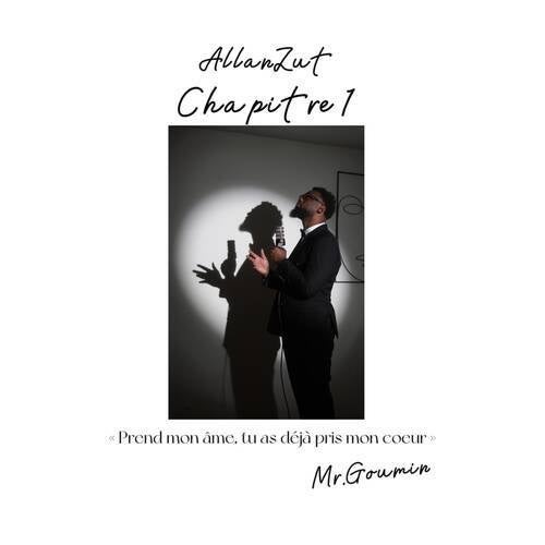 Mr Goumin, chapitre 1