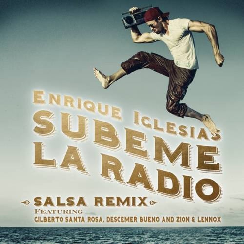 SUBEME LA RADIO (Salsa Remix)