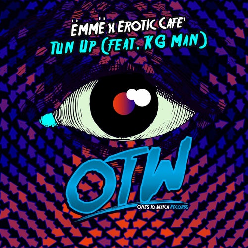 Tun Up (feat. KG Man)