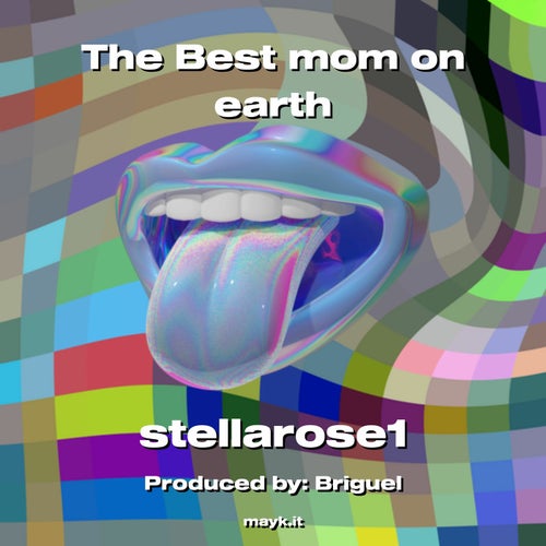 The Best mom on earth