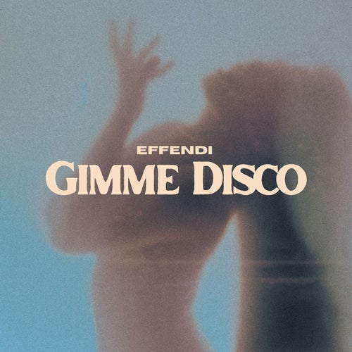 Gimme Disco  (Original Mix)