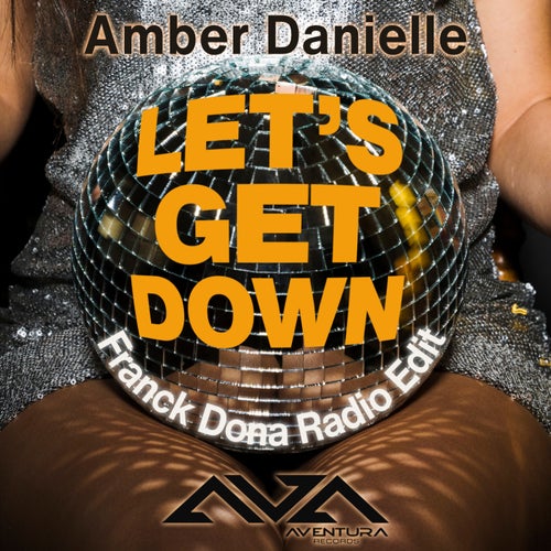 Let's Get Down (Franck Dona Radio Edit)