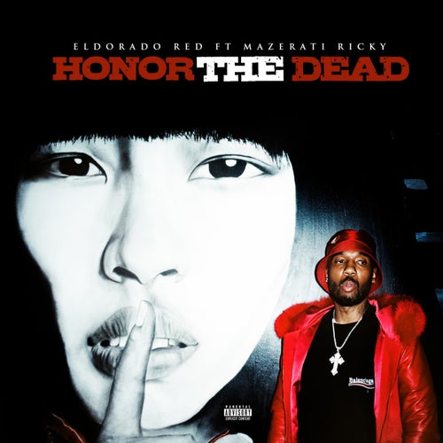 Honor The Dead (feat. Mazerati Ricky)
