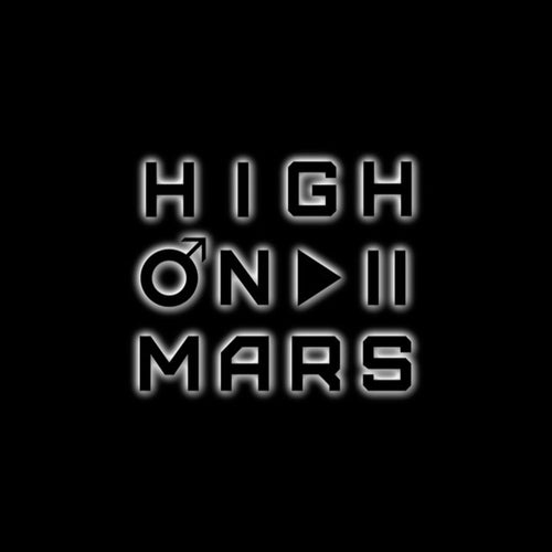 High On Mars Profile